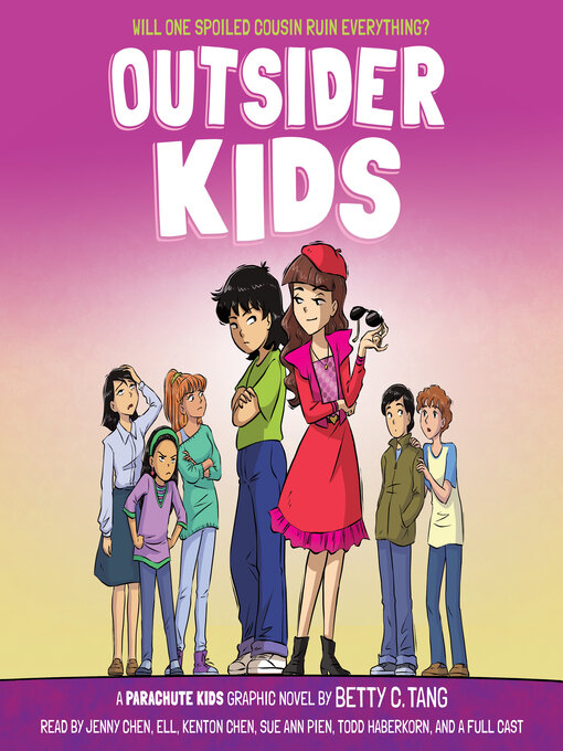 Title details for Outsider Kids by Betty C. Tang - Wait list